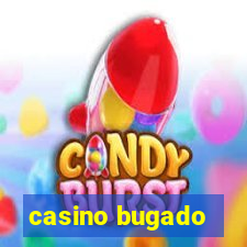 casino bugado